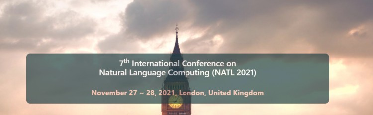 7th International Conference on Natural Language Computing (NATL 2021)